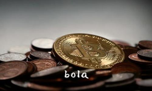 bola